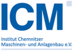 ICM Institut Chemnitzer Maschinen- und Anlagenbau e.V.
